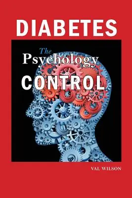 Le diabète : La psychologie du contrôle - Diabetes: The Psychology of Control