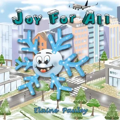 La joie pour tous - Joy for All