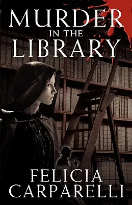 Meurtre à la bibliothèque : Un mystère inspiré de Sherlock Holmes et de l'une de ses affaires les plus célèbres - Murder in the Library: A Mystery Inspired by Sherlock Holmes and One of His Most Famous Cases