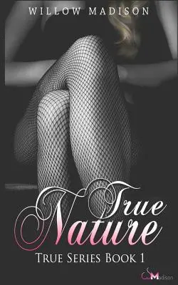 La vraie nature - True Nature