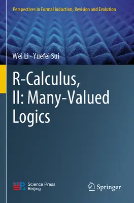 R-Calcul, II : Logiques multivaluées - R-Calculus, II: Many-Valued Logics