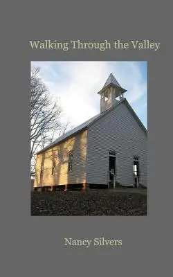 La marche dans la vallée - Walking Through the Valley