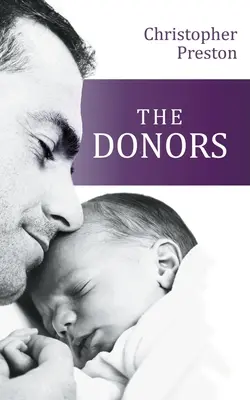 Les donateurs - The Donors
