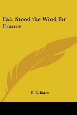 Le vent en poupe pour la France - Fair Stood the Wind for France