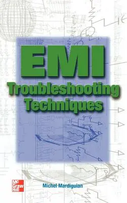 Techniques de dépannage EMI - EMI Troubleshooting Techniques