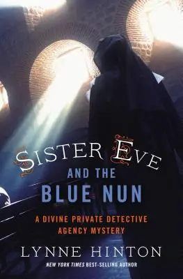 Sœur Eve et la nonne bleue - Sister Eve and the Blue Nun