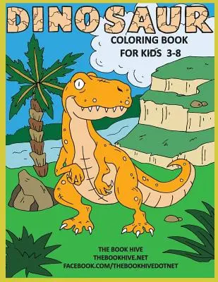 Dinosaur Coloring : Activité de coloriage de dinosaures pour les enfants de 3 à 8 ans, garçons, filles et tout-petits - Dinosaur Coloring: Children Activity Dinosaur Coloring Books for Kids 3-8 Boys Girls & Toddlers