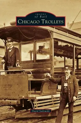 Trolleys de Chicago - Chicago Trolleys