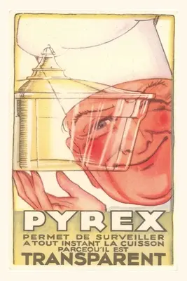 Journal d'époque Publicité pour Pyrex transparent - Vintage Journal Transparent Pyrex Ad