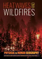 Canicules et incendies - Heatwaves and Wildfires