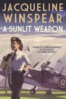 L'arme du soleil - Un mystère palpitant en temps de guerre (Winspear Jacqueline (Auteur)) - Sunlit Weapon - The thrilling wartime mystery (Winspear Jacqueline (Author))