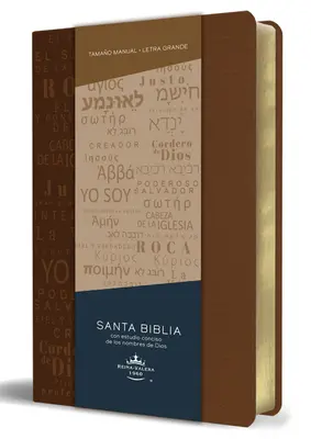 Biblia Rvr60 Letra Grande Tamao Manual, Simil Piel Canela Con Nombres de Dios / Spanish Bible Rvr60 Handy Size Large Print Leather Soft Brown with Na