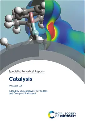 Catalyse : Volume 34 - Catalysis: Volume 34