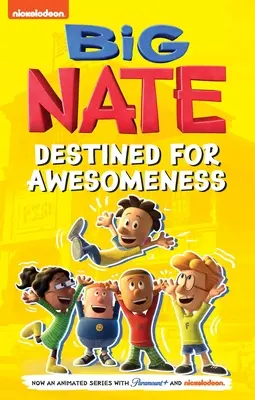 Big Nate : L'homme de l'ombre : Le monde de l'ombre - Big Nate: Destined for Awesomeness
