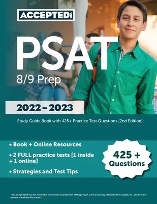 PSAT 8/9 Prep 2022-2023 : Guide d'étude avec 425+ questions de test pratique [2ème édition] - PSAT 8/9 Prep 2022-2023: Study Guide Book with 425+ Practice Test Questions [2nd Edition]