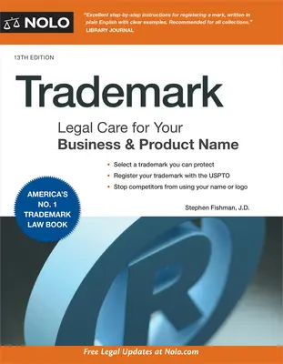 Marque déposée : La protection juridique de votre nom d'entreprise et de produit - Trademark: Legal Care for Your Business & Product Name