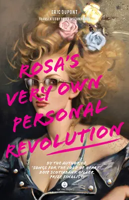 La révolution personnelle de Rosa - Rosa's Very Own Personal Revolution