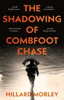 L'ombre de Combfoot Chase - Shadowing of Combfoot Chase