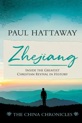 Zhejiang : Au cœur du plus grand renouveau chrétien de l'histoire - Zhejiang: Inside the Greatest Christian Revival in History