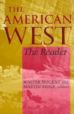 L'Ouest américain : Le lecteur - The American West: The Reader