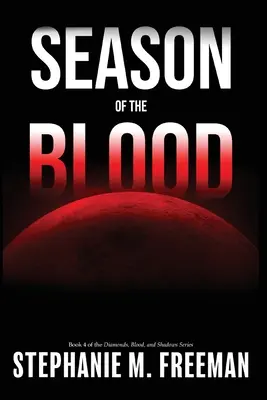 La saison du sang - Season of the Blood