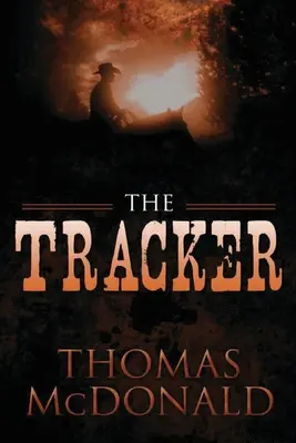 Le traqueur - The Tracker