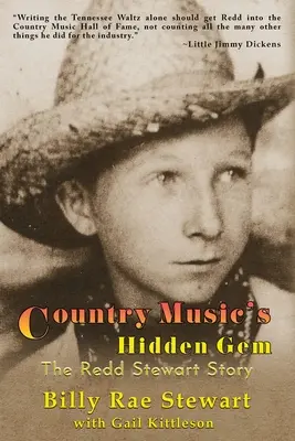 Le joyau caché de la musique country : L'histoire de Redd Stewart - Country Music's Hidden Gem: The Redd Stewart Story