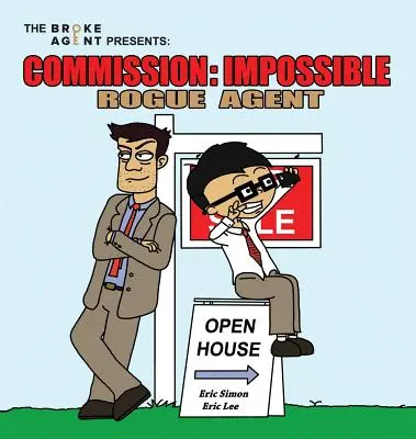 Commission Impossible : Rogue Agent - Commission Impossible: Rogue Agent