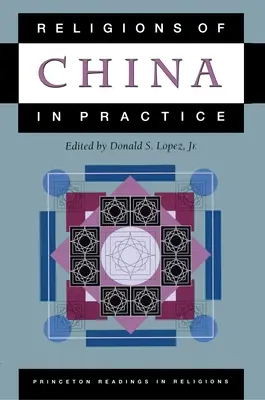 Les religions de Chine en pratique - Religions of China in Practice