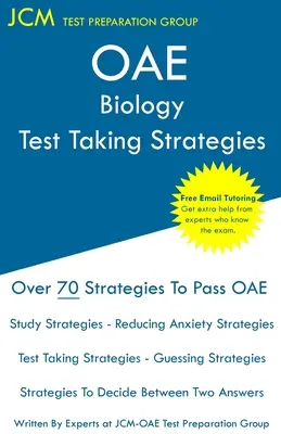 OAE Biology - Stratégies de prise de test : OAE 007 - Tutorat en ligne gratuit - Nouvelle édition 2020 - Les dernières stratégies pour réussir votre examen. - OAE Biology Test Taking Strategies: OAE 007 - Free Online Tutoring - New 2020 Edition - The latest strategies to pass your exam.