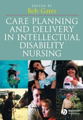 Planification et prestation des soins dans les soins infirmiers en déficience intellectuelle - Care Planning and Delivery in Intellectual Disability Nursing