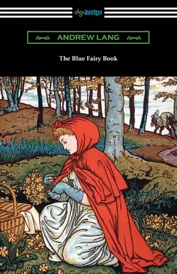 Le livre de la fée bleue - The Blue Fairy Book