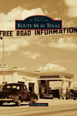 La Route 66 au Texas - Route 66 in Texas