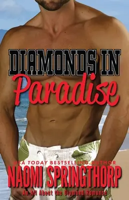 Diamants au paradis - Diamonds in Paradise