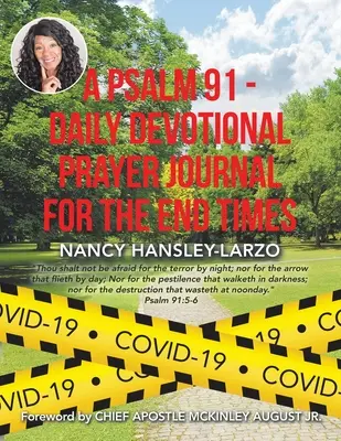 Psaume 91 - Journal de prière quotidien pour la fin des temps - A Psalm 91 - Daily Devotional Prayer Journal for the End Times