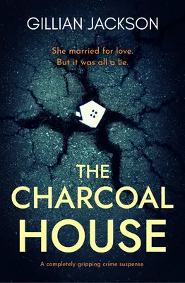 La Maison du charbon de bois : Un suspense policier absolument captivant - The Charcoal House: A completely gripping crime suspense