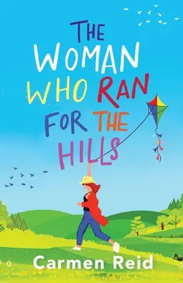 La femme qui courait vers les collines - The Woman Who Ran For The Hills