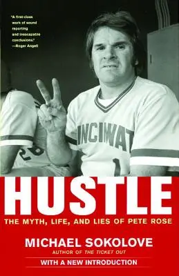 Hustle : Le mythe, la vie et les mensonges de Pete Rose - Hustle: The Myth, Life, and Lies of Pete Rose