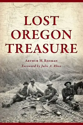 Trésor perdu de l'Oregon - Lost Oregon Treasure