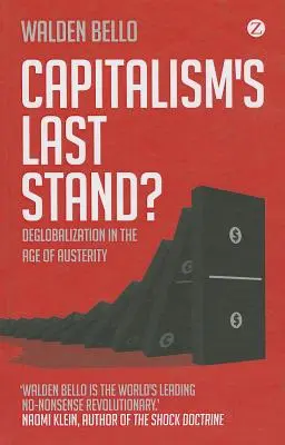 Le dernier combat du capitalisme ? - Capitalism's Last Stand?