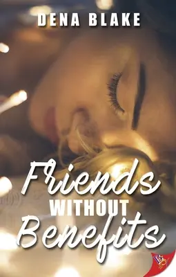 Amis sans avantages - Friends Without Benefits