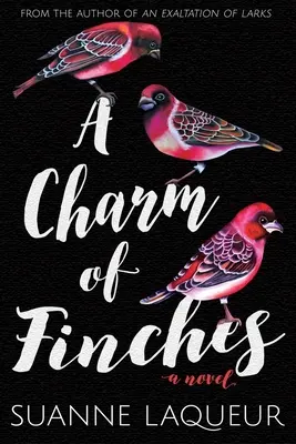 Un charme de pinsons - A Charm of Finches