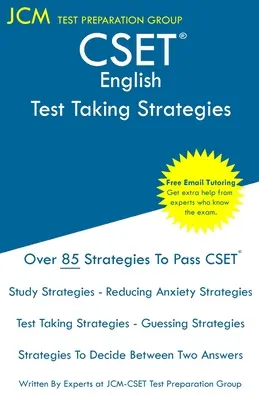 CSET English - Stratégies pour passer l'examen : CSET 105, CSET 106, CSET 107, et CSET 108 - Tutorat en ligne gratuit - Nouvelle édition 2020 - Les dernières stratégies pour réussir votre examen. - CSET English - Test Taking Strategies: CSET 105, CSET 106, CSET 107, and CSET 108 - Free Online Tutoring - New 2020 Edition - The latest strategies to