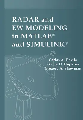 Modélisation des radars et des armes électroniques dans MATLAB et SIMULINK - Radar and EW Modeling in MATLAB and SIMULINK