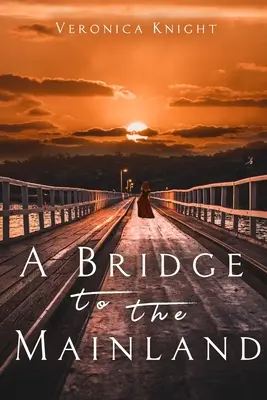 Un pont vers le continent - A Bridge to the Mainland
