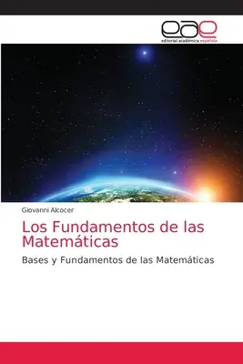 Les fondements des mathématiques - Los Fundamentos de las Matemticas