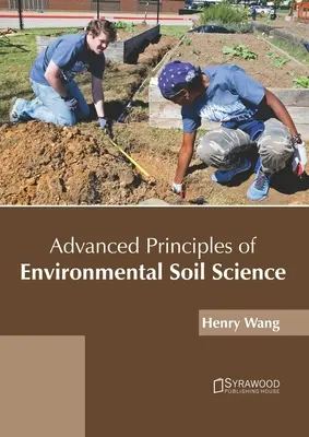Principes avancés de la science environnementale du sol - Advanced Principles of Environmental Soil Science