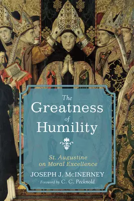 La grandeur de l'humilité - The Greatness of Humility