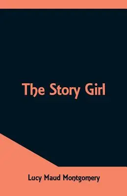 La fille de l'histoire - The Story Girl