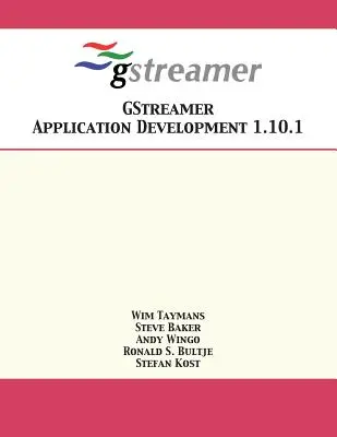 Développement d'applications GStreamer 1.10.1 - GStreamer Application Development 1.10.1